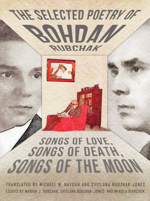 cover image of The Selected Poetry of Bohdan Rubchak